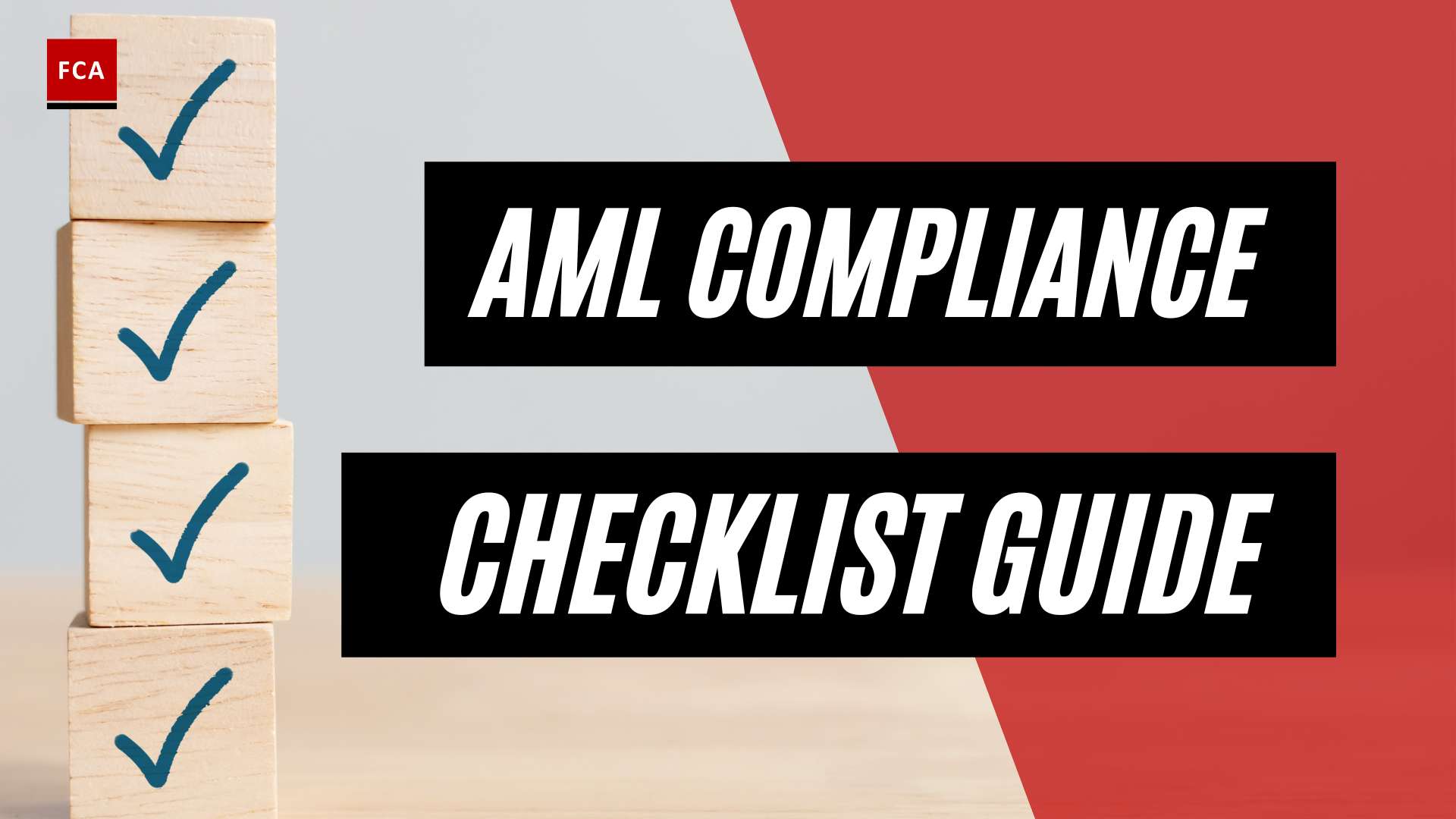 The Definitive Guide to AML Compliance: Your Comprehensive Checklist