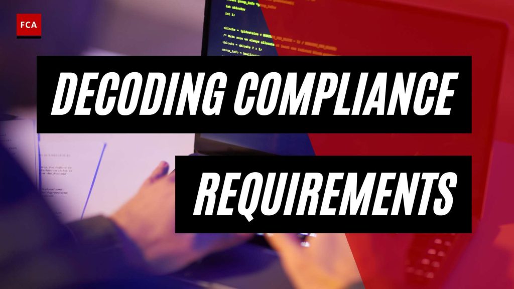 Cracking the Code: Demystifying AML Compliance Requirements