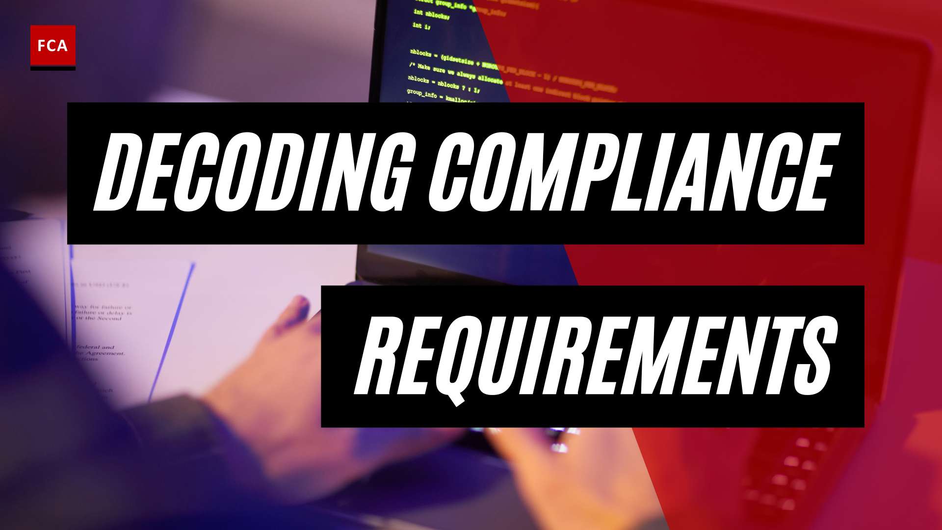 Cracking the Code: Demystifying AML Compliance Requirements