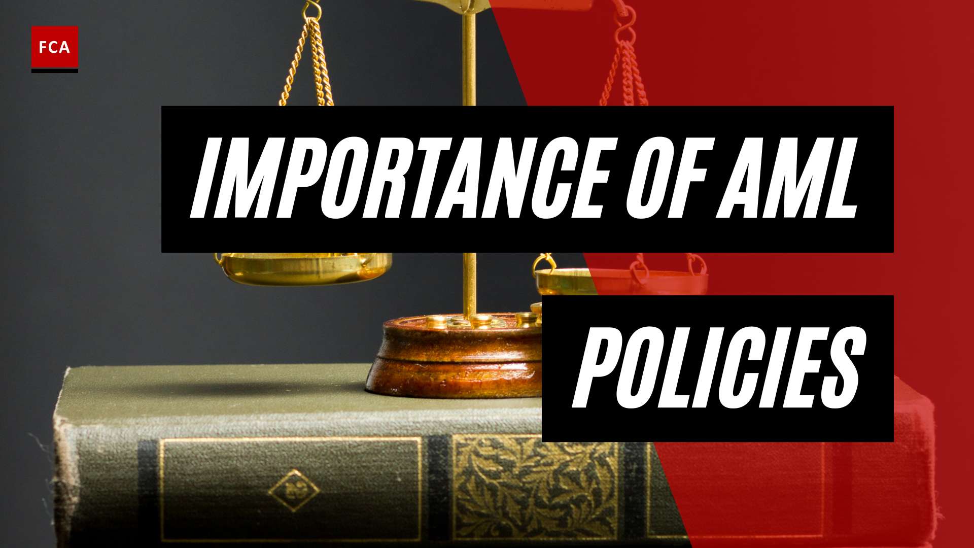 From Obligation to Opportunity: Embracing AML Policy Requirements for Success
