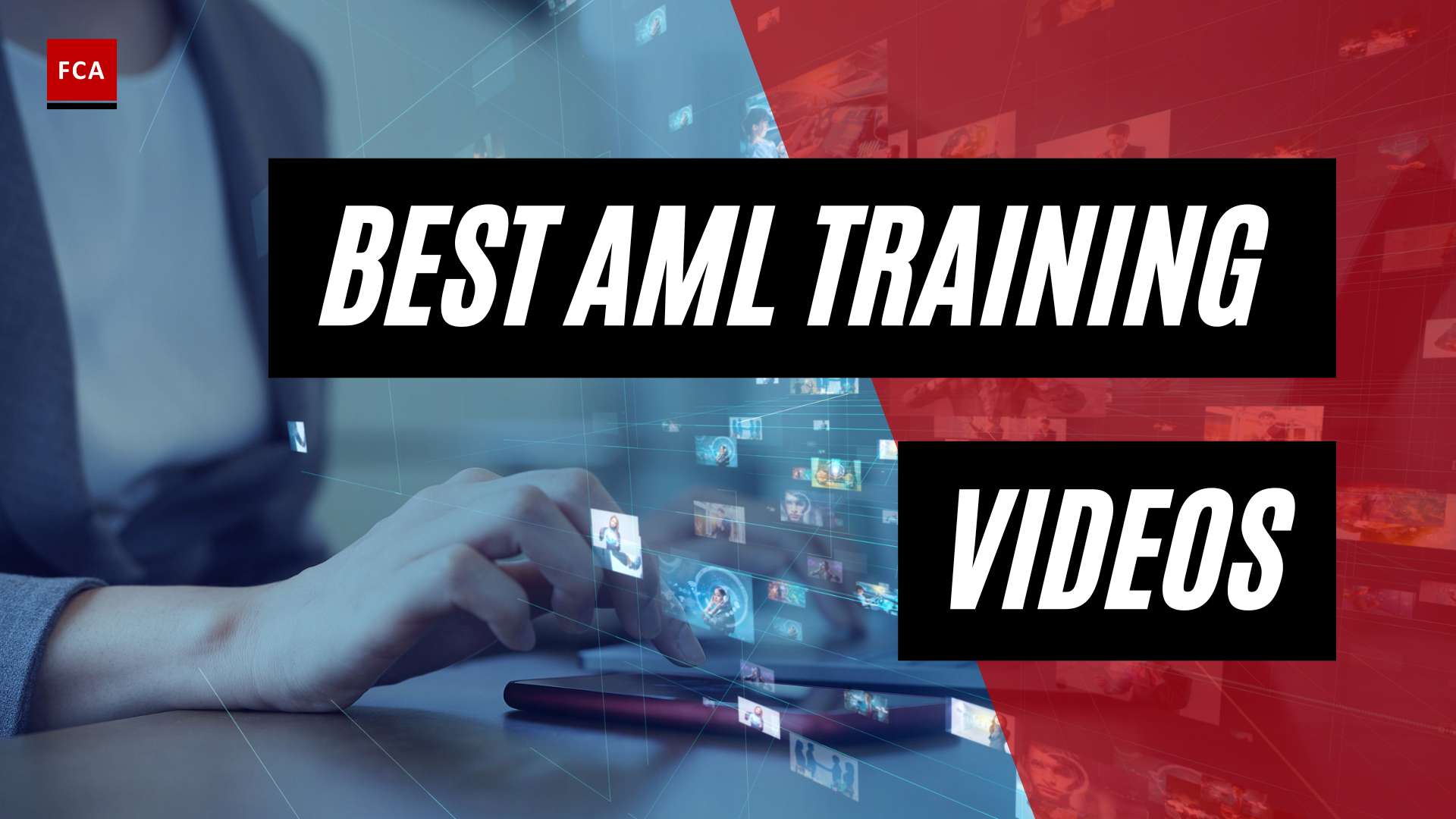 Empower Your Team: Explore the Best AML Training Videos