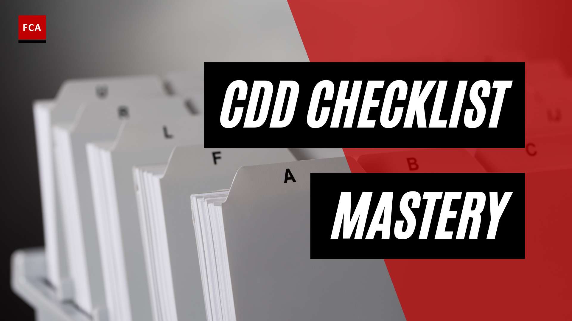 Achieving AML Excellence: The Ultimate Guide to CDD Checklists