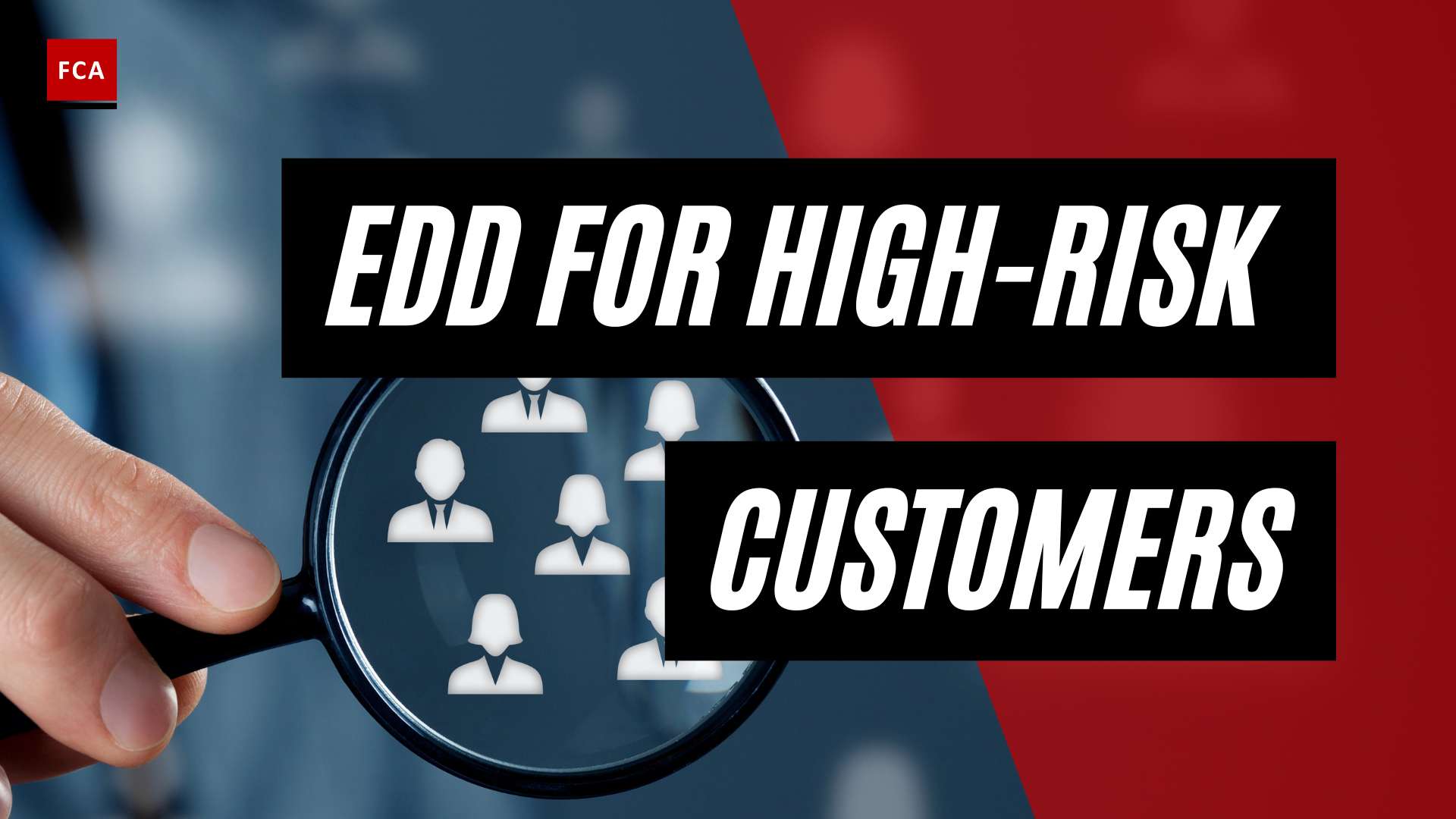 Mastering AML Compliance: Unleashing the Power of Risk-Based EDD