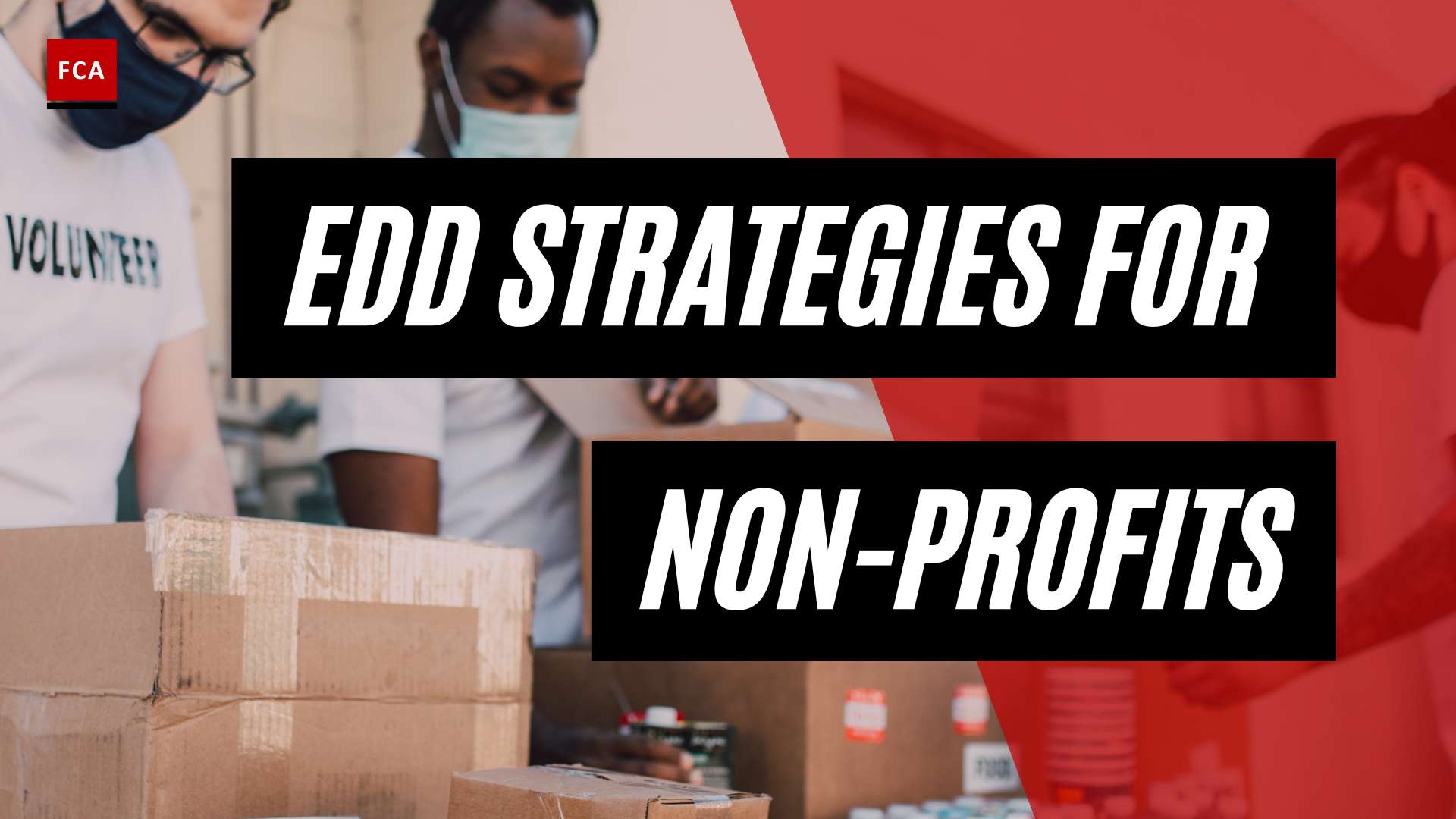 Guarding Against Financial Crime: EDD Strategies for Non-Profits