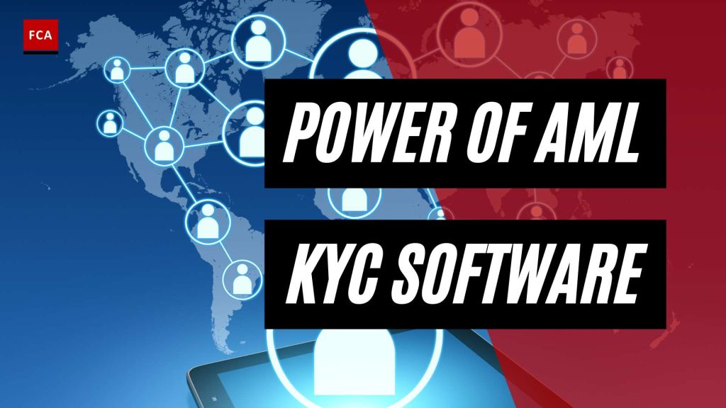 Stay Ahead of Financial Crime: Harnessing the Power of AML KYC Software
