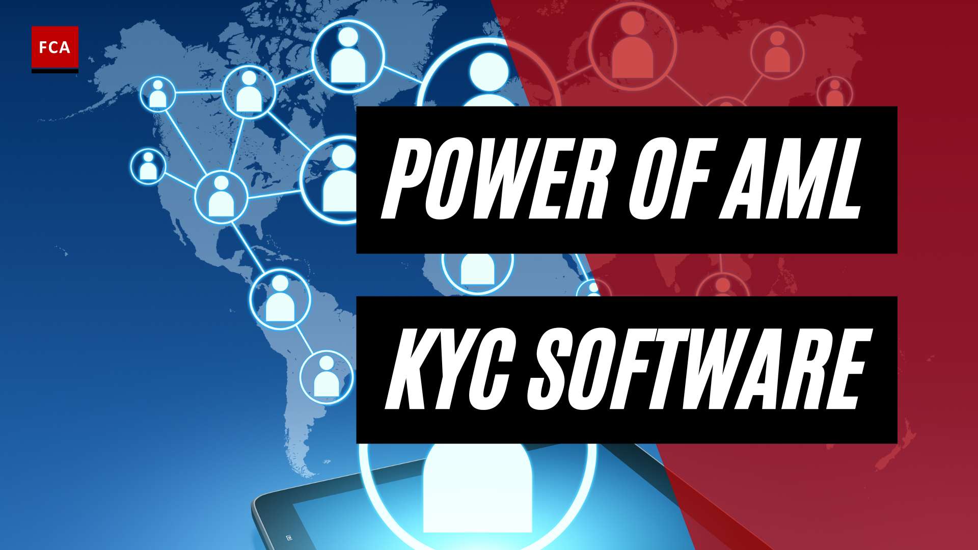 Stay Ahead of Financial Crime: Harnessing the Power of AML KYC Software