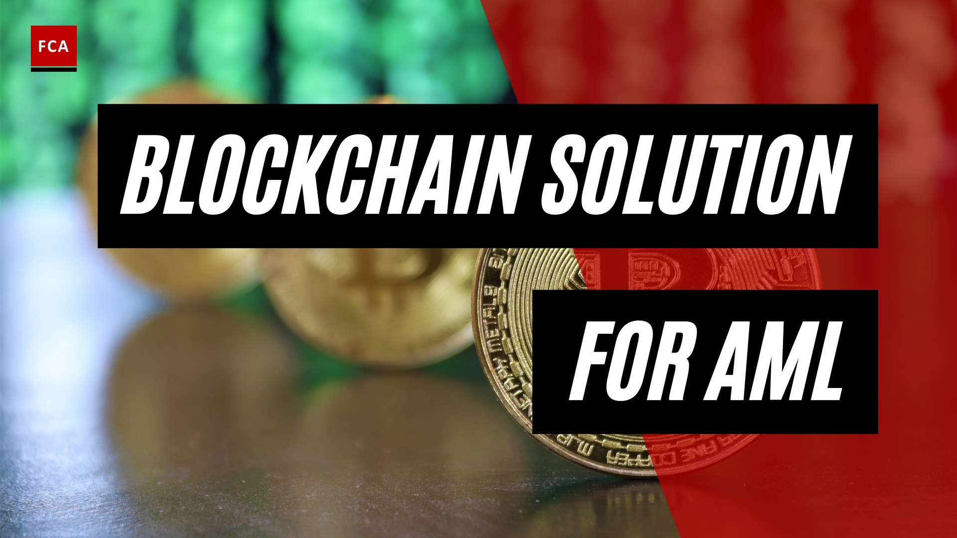 Breaking Barriers: How Blockchain Solutions are Tackling AML
