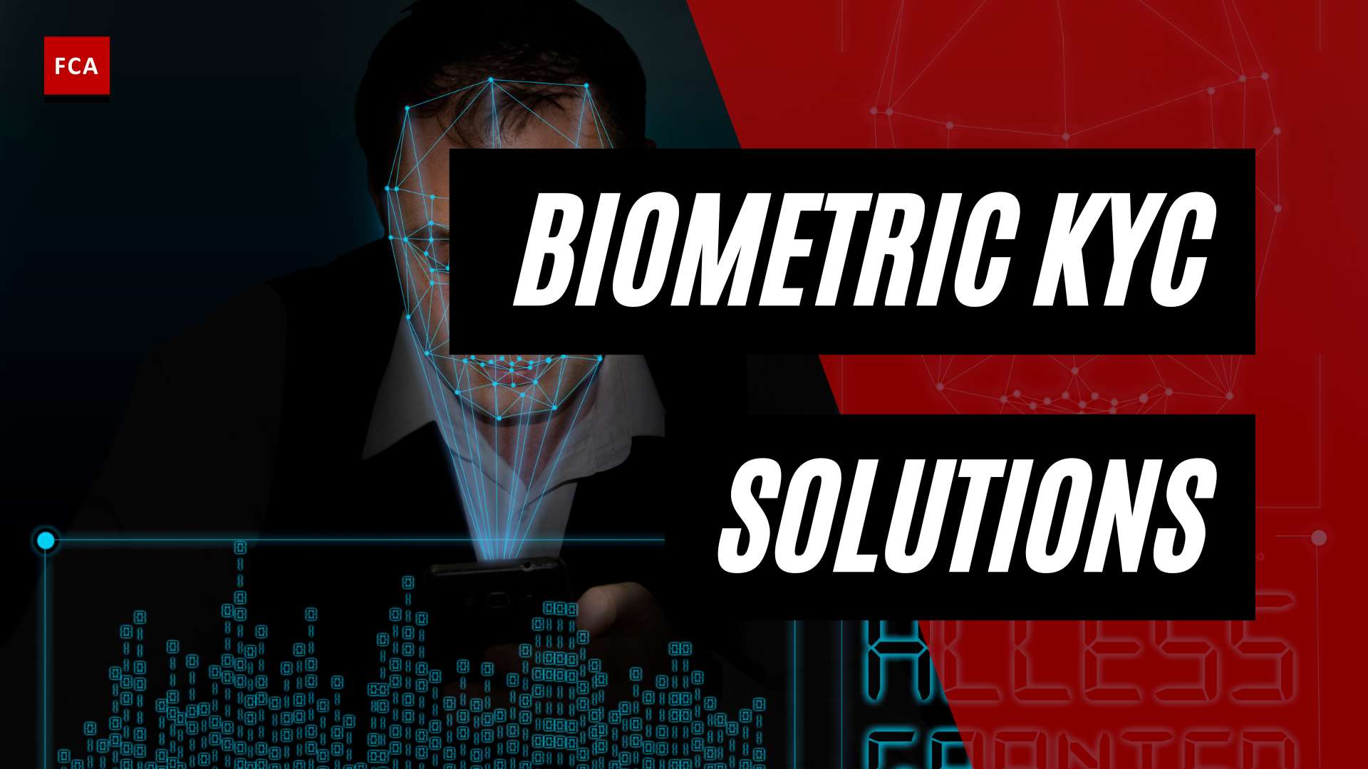 The Ultimate Weapon Against Money Laundering: Biometric KYC Solutions