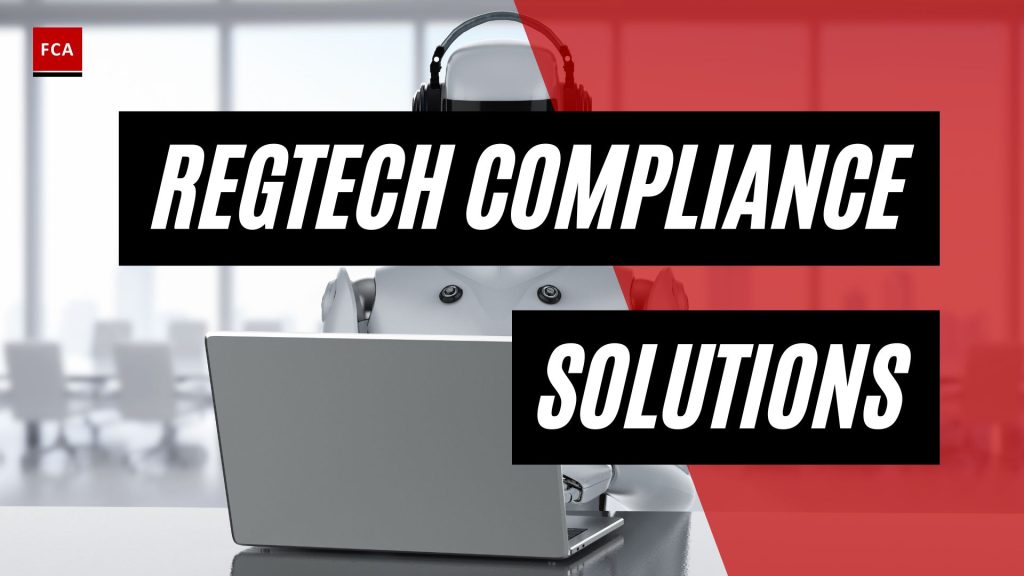 Revolutionize Compliance: Unveiling RegTechs Powerful Solutions