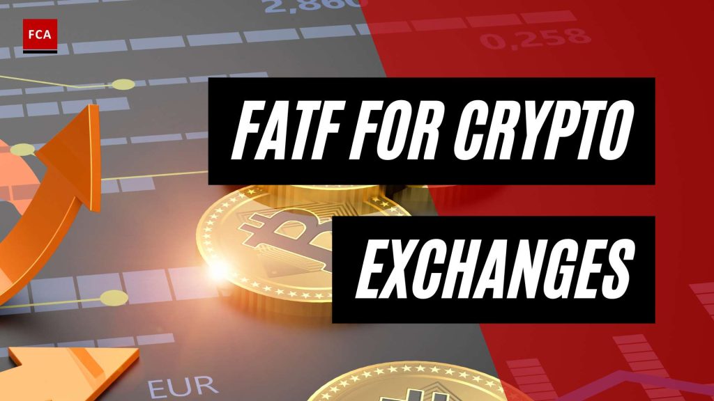 Ensuring Compliance: Unveiling FATF Recommendations for Cryptocurrency Exchanges