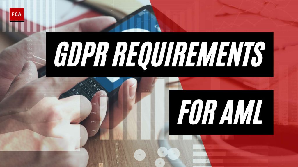 Unlocking Compliance Excellence: Meeting GDPR Requirements for AML Programs
