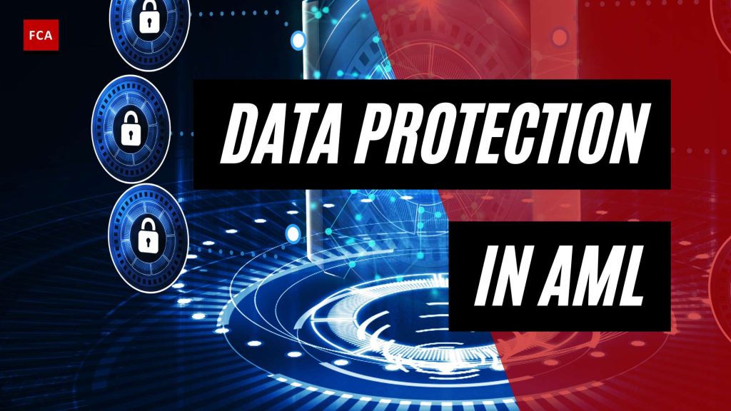 Empowering Compliance: The Role of Data Protection in Anti-Money Laundering