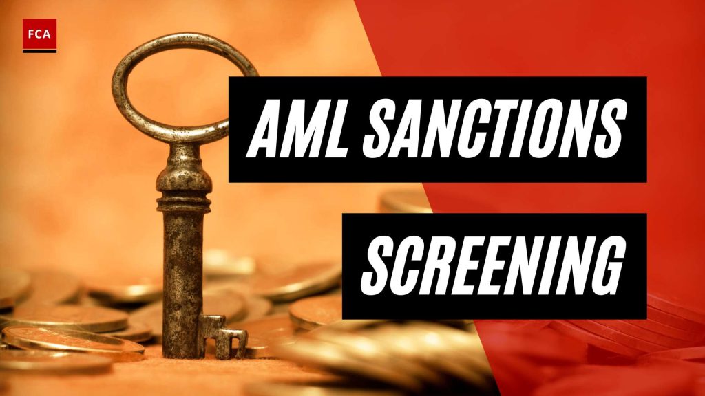 The Key to Airtight Compliance: AML Sanctions Screening Unveiled