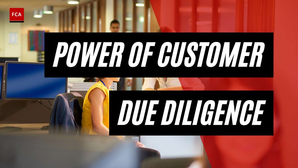 AML Regulations Unveiled: The Power of Customer Due Diligence