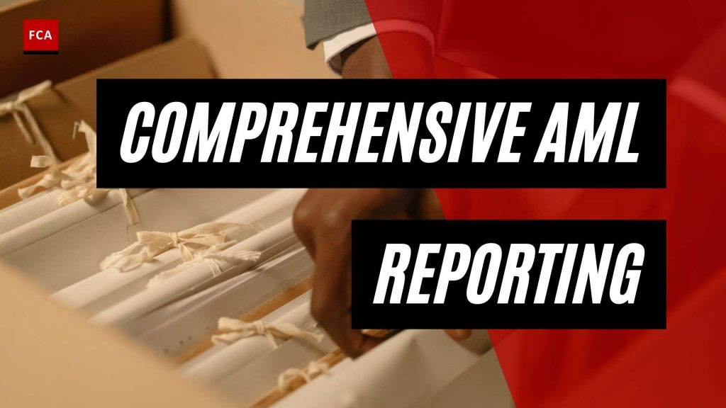 Unveiling AML Regulatory Reporting: A Comprehensive Guide