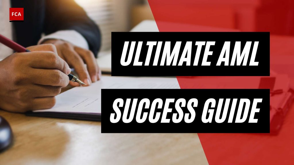 Mastering AML Compliance: Your Ultimate Checklist for Success