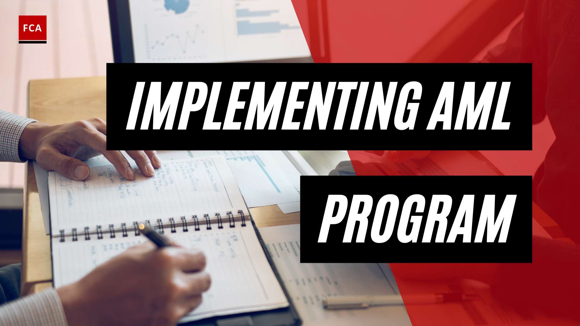 Stay Ahead of Financial Crime: Implementing an AML Compliance Program
