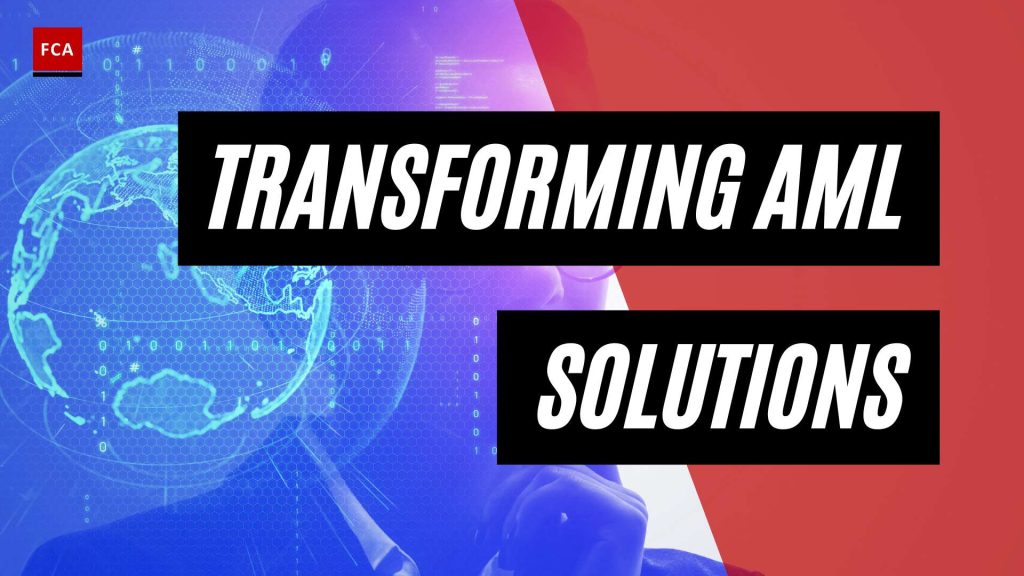 Unleashing the Power of AI: Transforming Anti-Money Laundering Solutions