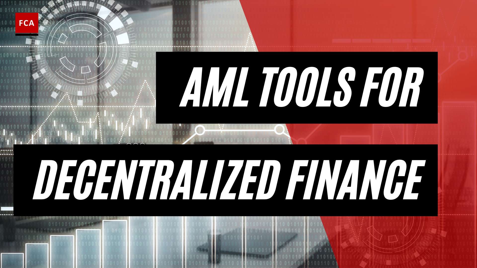 Unlocking the Future: AML Tools Empowering Decentralized Finance