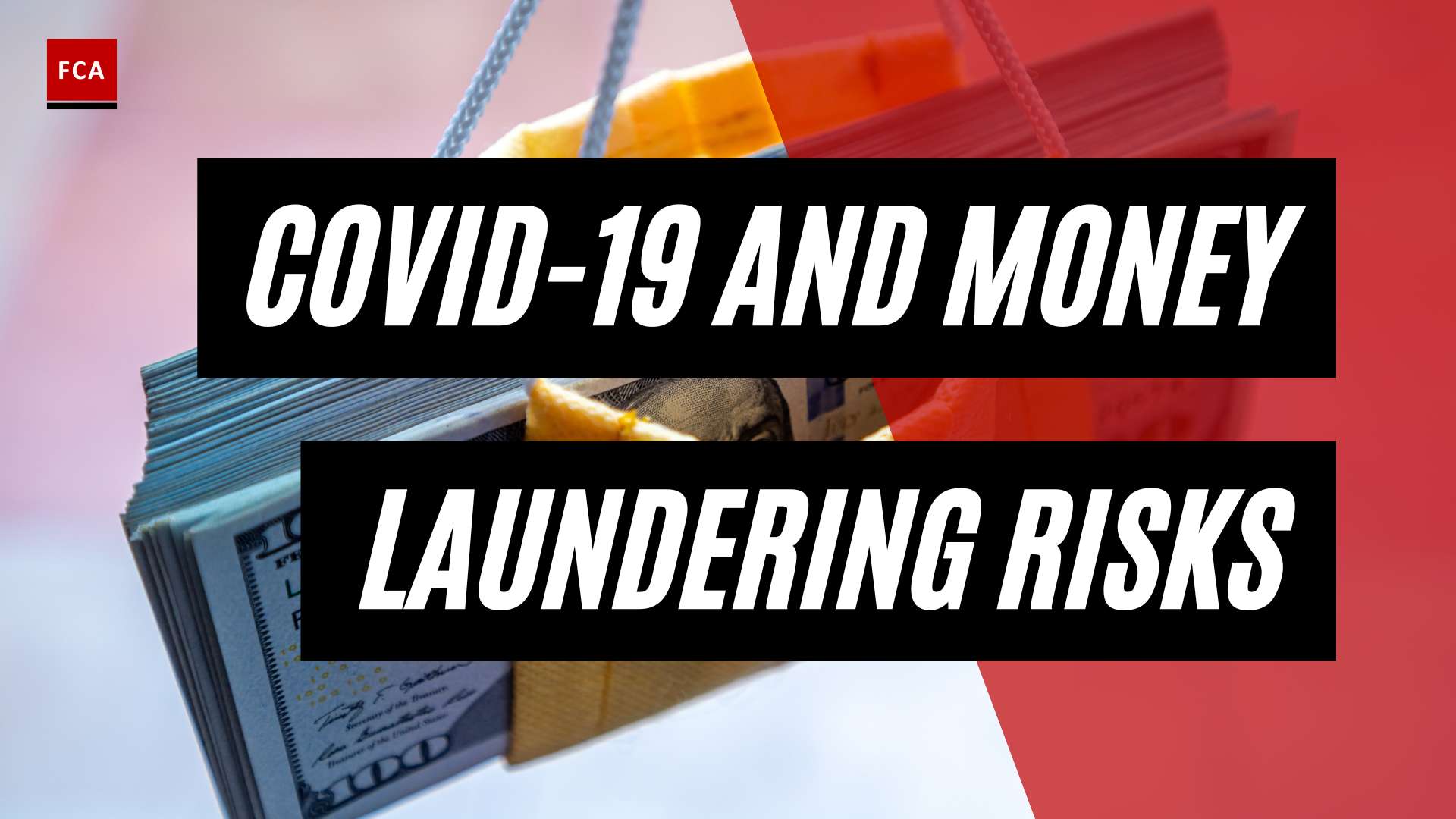 Unmasking the Connection: COVID-19 and Money Laundering Risks