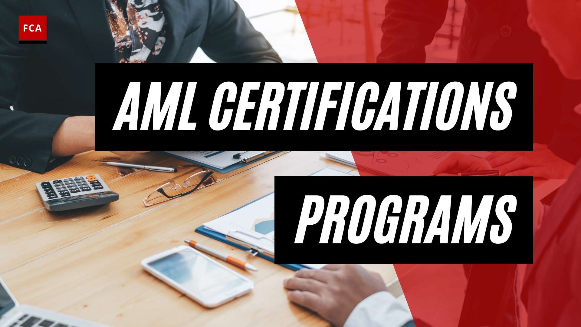 Take Your AML Skills to the Next Level: Best Certification Programs