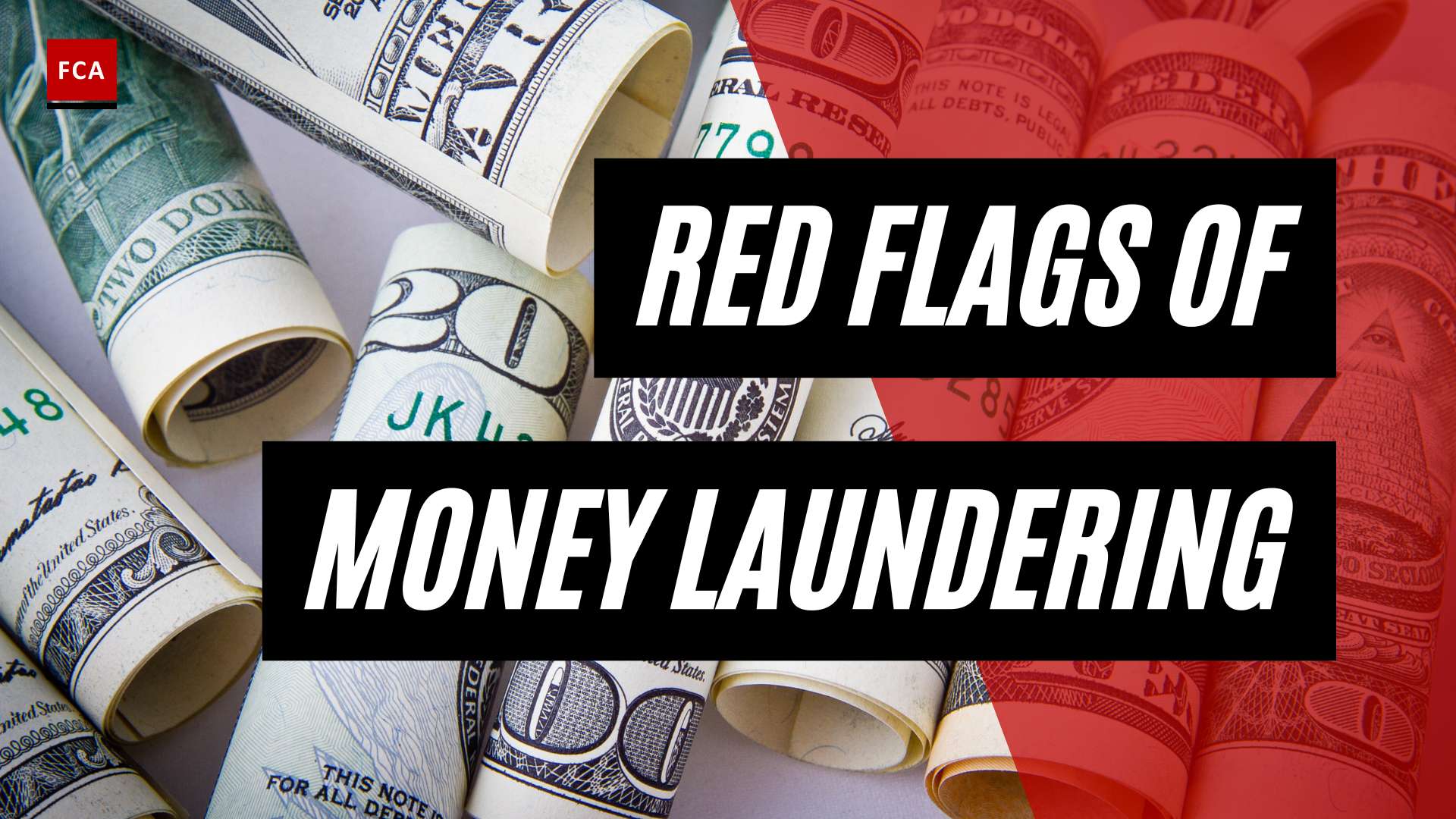 Protecting Your Finances: Detecting the Red Flags of Money Laundering