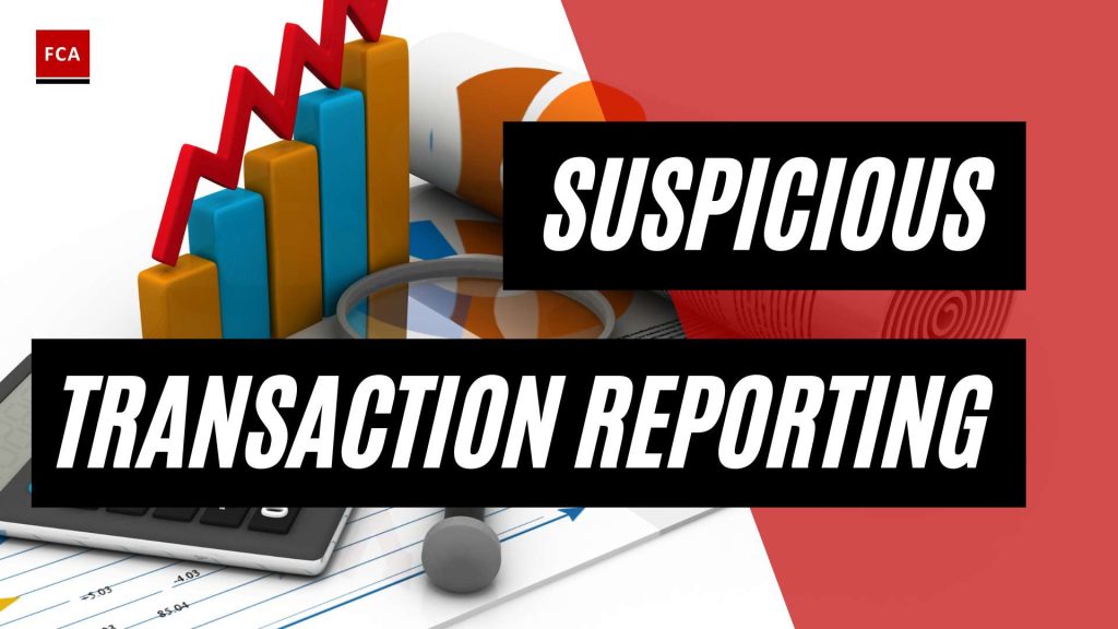 Securing the Financial System: The Importance of Suspicious Transaction Reporting