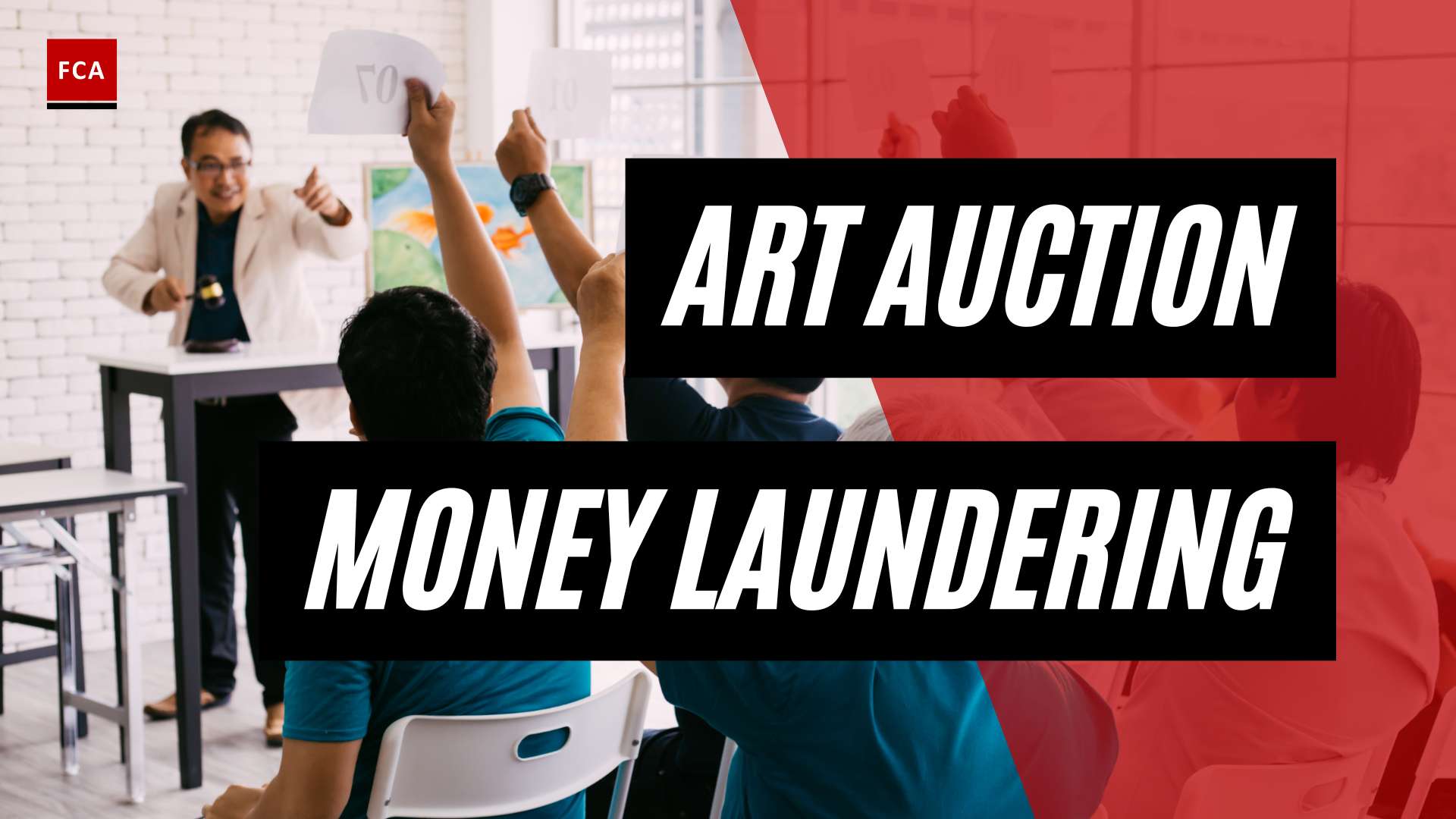 The Artful Deception: Understanding Money Laundering in Art Auctions