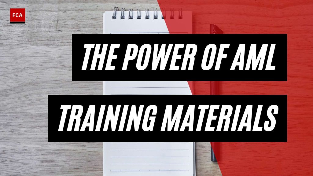 Maximizing Compliance: Harness the Power of AML Training Materials