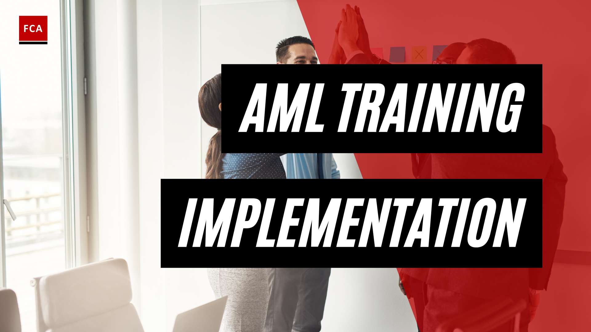 Powering Up Your AML Training: Effective Program Implementation Strategies