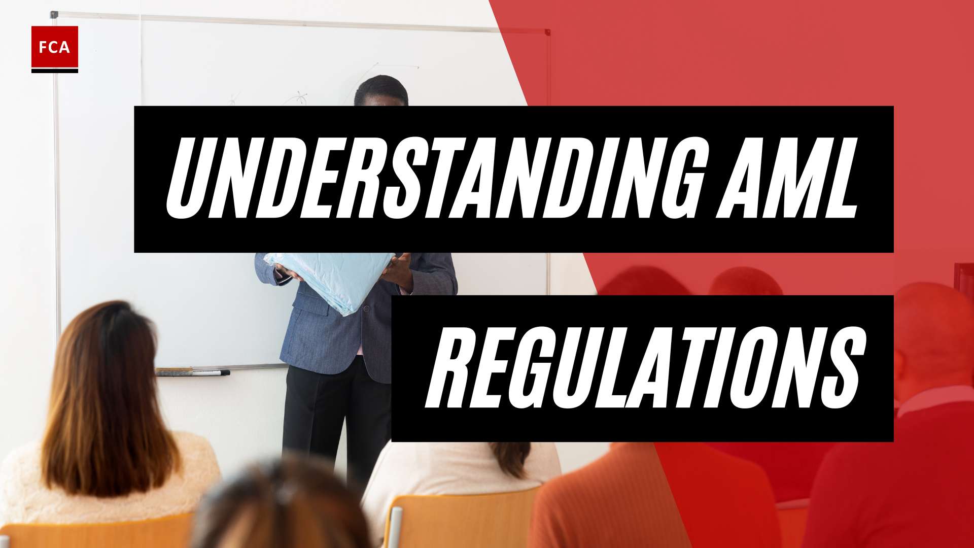 Navigating Compliance: Understanding AML Training Regulations