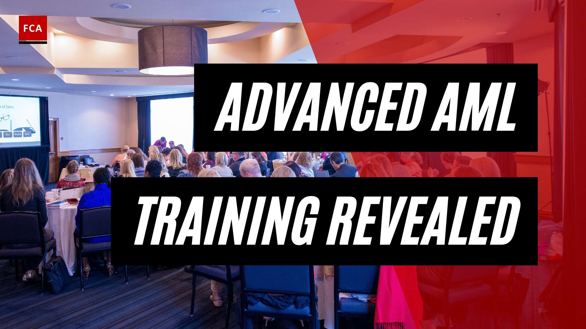 Unlocking the Secrets: Advanced AML Compliance Training Revealed