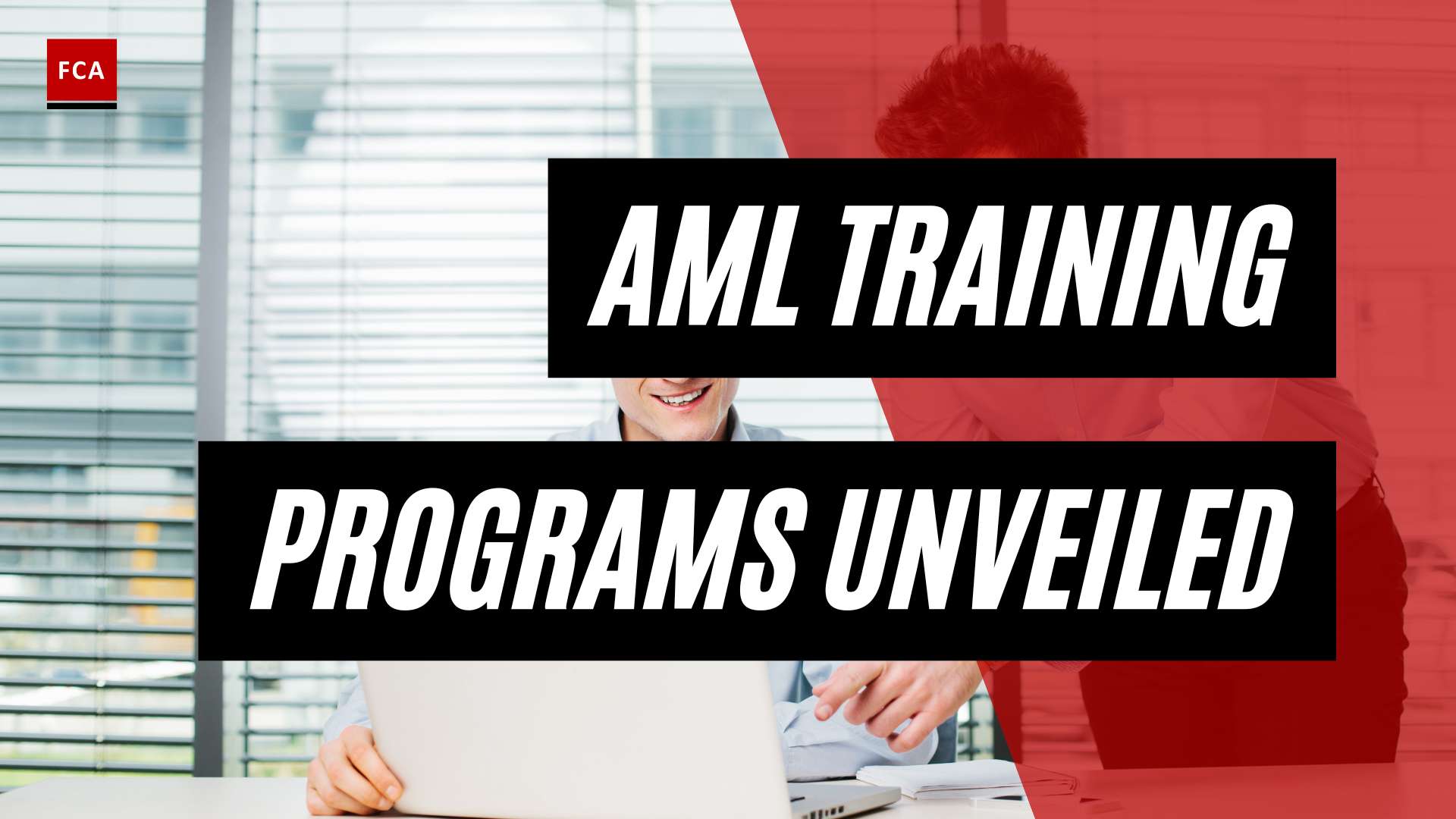 Empowering Compliance Professionals: AML Training Programs Unveiled