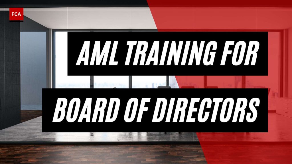 Building a Resilient Frontline: AML Training for Board of Directors