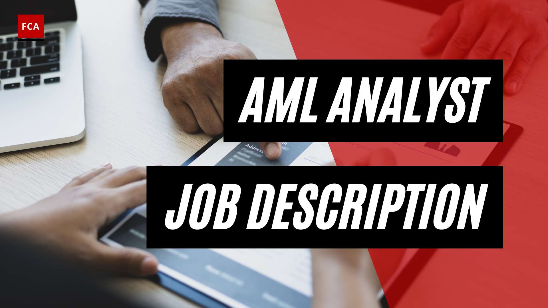 Unleash Your Potential: A Deep Dive into AML Analyst Job Description