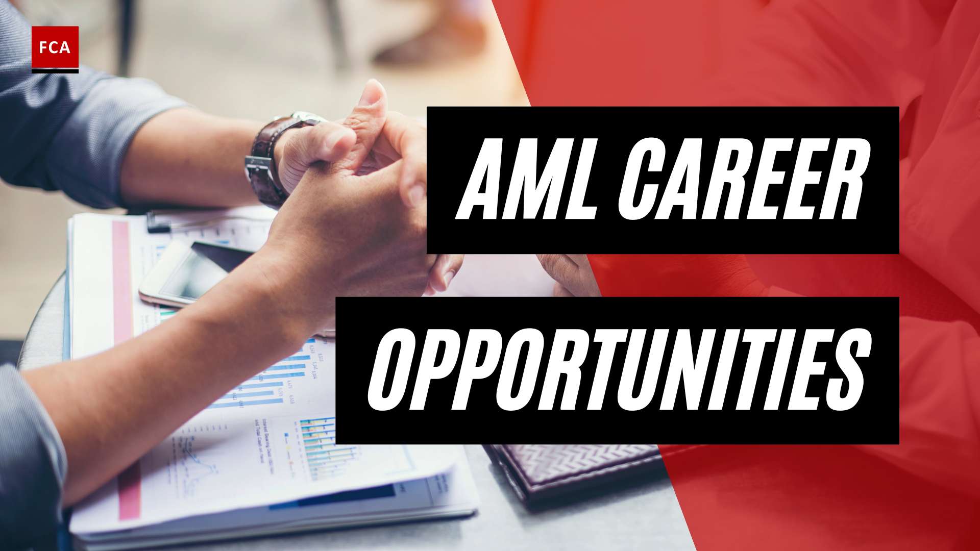 Power Up Your Career: AML Job Opportunities Revealed
